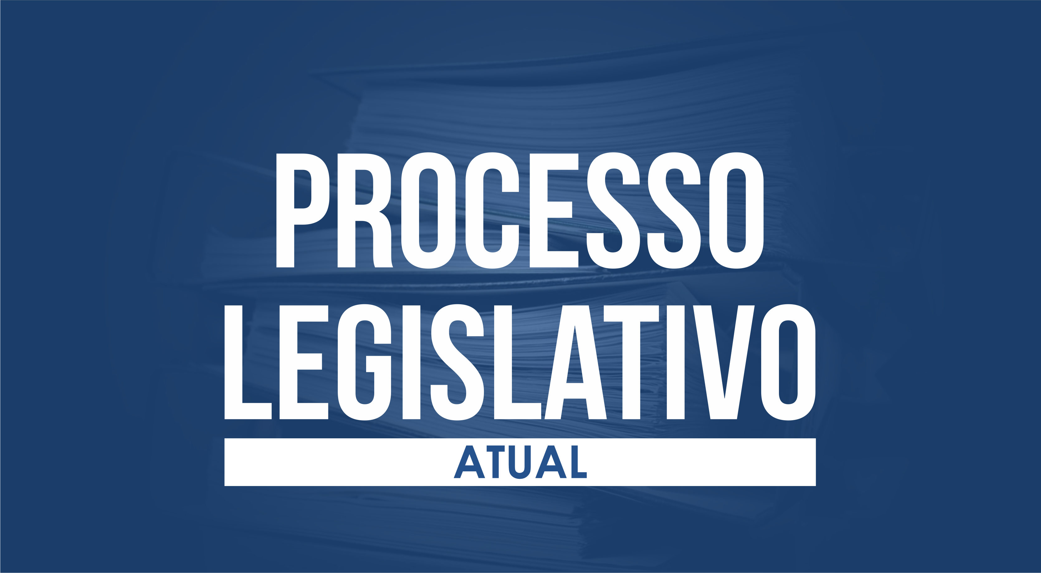 Processo Legislativo