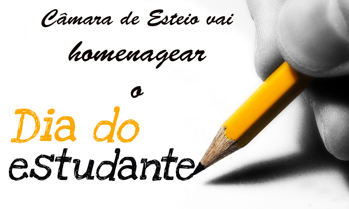 Câmara de Esteio vai comemorar o Dia Nacional do Estudante