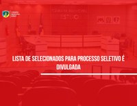 Câmara divulga lista de selecionados em processo seletivo