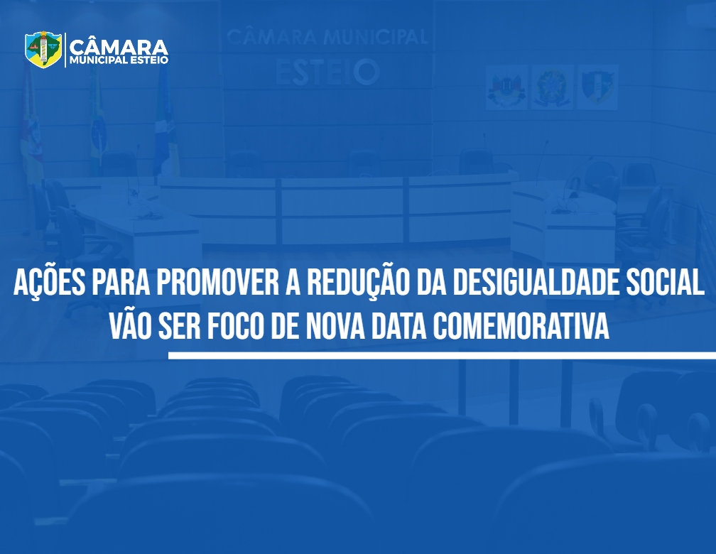 Data comemorativa combaterá desigualdade social