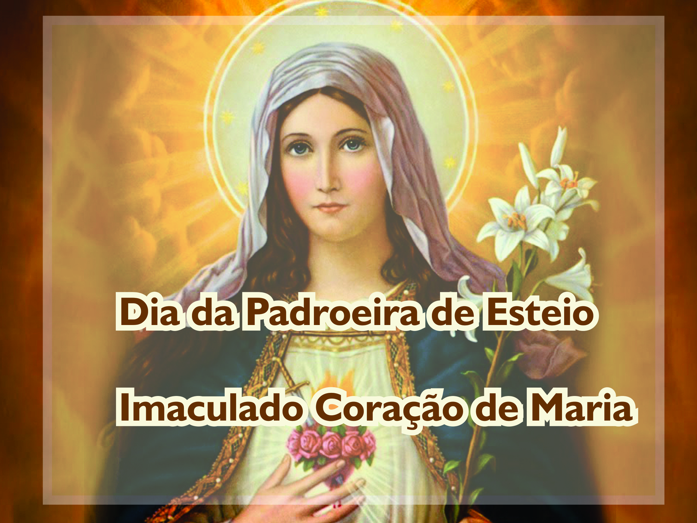 Feriado em Esteio: Imaculado Coração de Maria