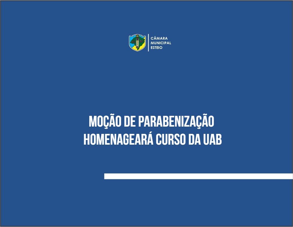 Moção de parabenização homenageará curso da UAB