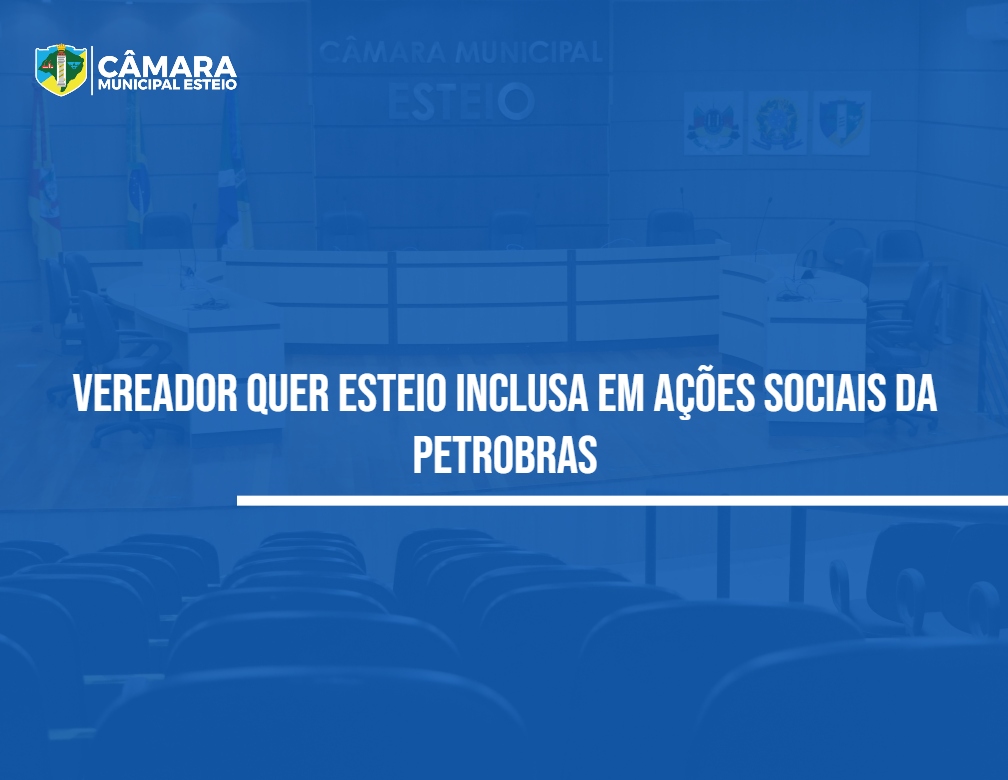 Parlamentar pede para Petrobras contribuir com saúde de Esteio