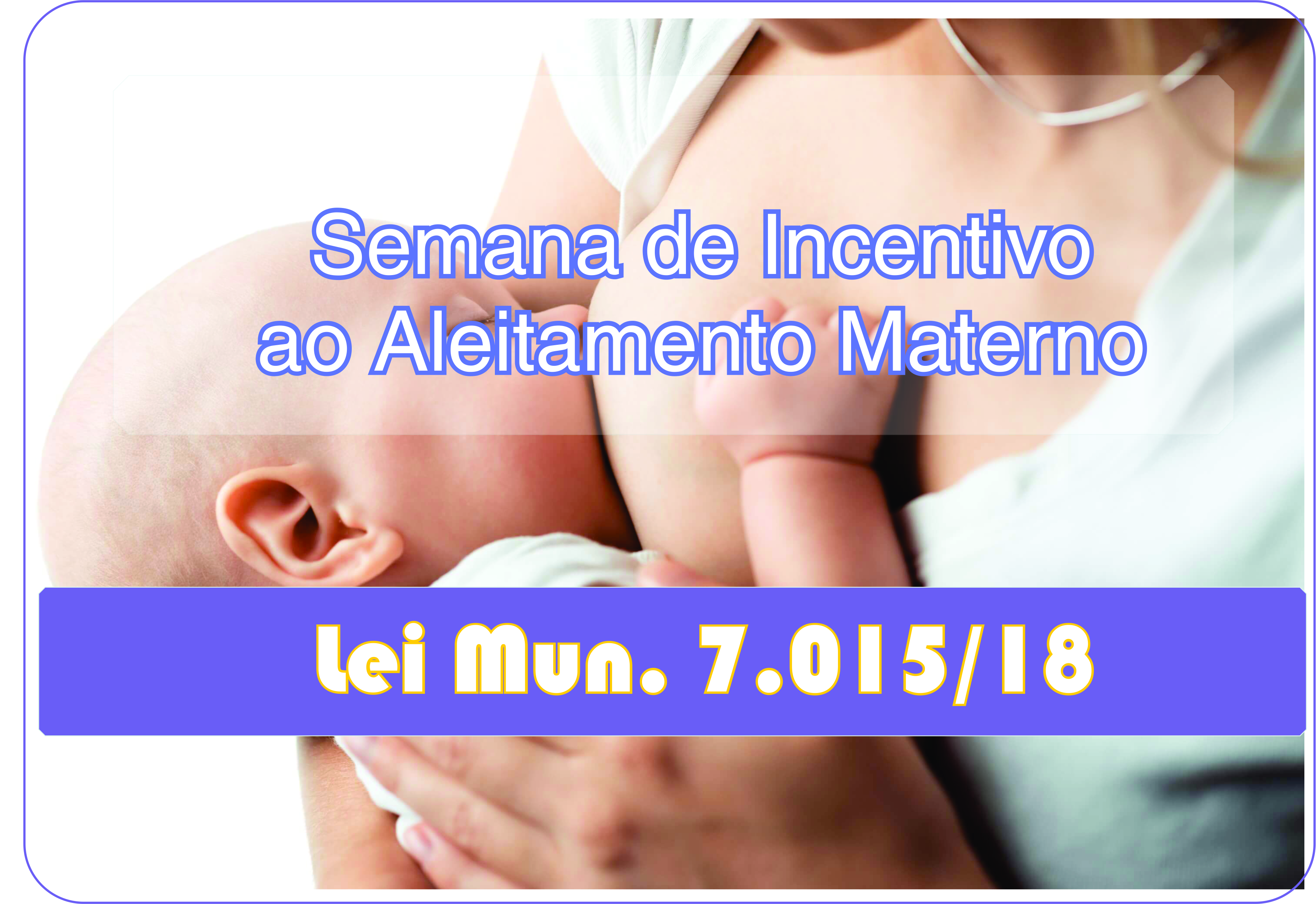 Semana do Aleitamento Materno é instituída