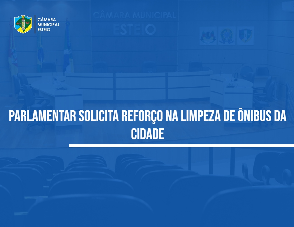 Vereador quer limpeza em ônibus de Esteio 