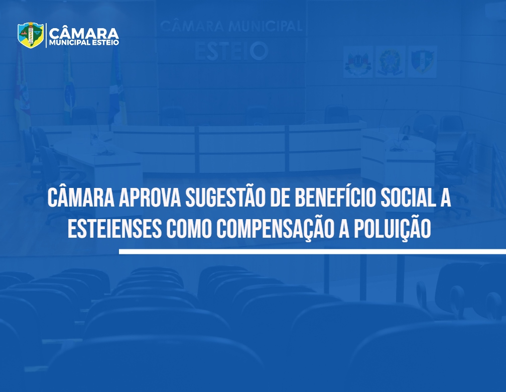 Vereador sugere à Petrobras criação de vale-gás para famílias esteienses