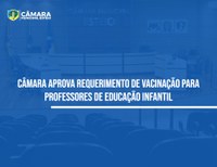 Vereadora solicita vacinação de professores de educação infantil