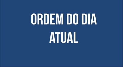 ordem do dia atual.jpg